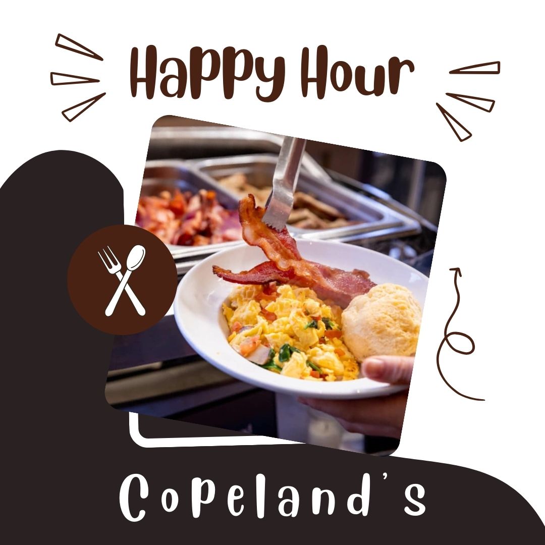 Copeland’s Happy Hour